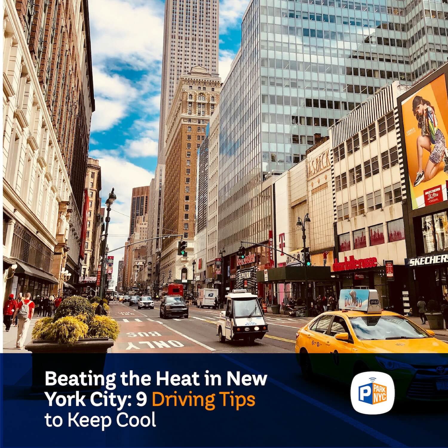 Beating the Heat in New York City: 9 Driving Tips to Keep Cool - Park NYC